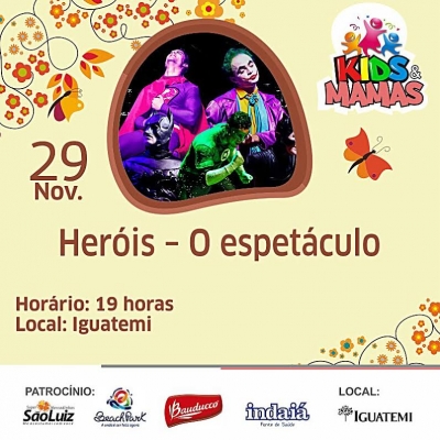 Festival Kids & Mamas no Shopping Iguatemi! Combo com 4 ingressos para os espetáculos do Musical Carrosel dia 28/11 / Frozen dia 06/12 / O Natal das Princesas 05/12  e Heróis - O Espetáculo 29/11 por apenas R$60 